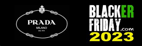 prada black friday 2017|Prada discount outlet.